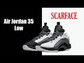 jordan 35 low scarface