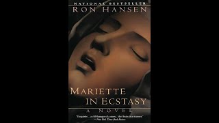 Plot summary, “Mariette In Ecstasy” by Ron Hansen in 6 Minutes - Book Review