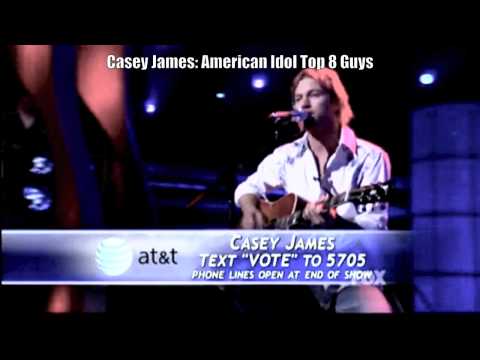 Casey James: American Idol Top 8 Boys