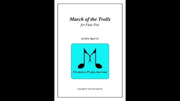 March of the Trolls - Flute Trio - 🎵 Sheet Music 🎵