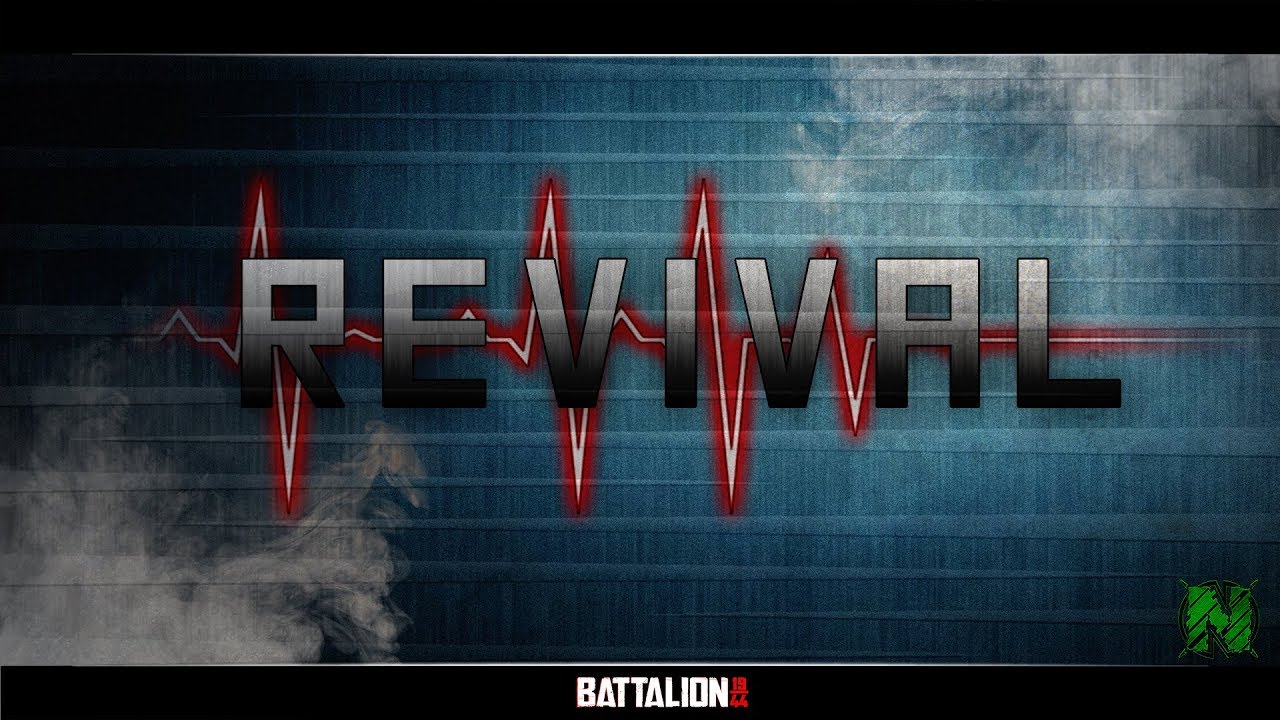 REVIVAL - A Battalion 1944 Fragmovie by Nexes