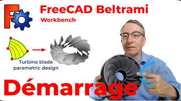 Comment démarrer un design de turbine dans FreeCAD?