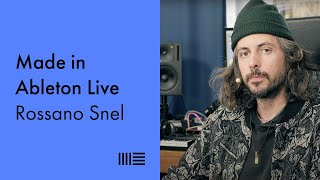 Made in Ableton Live: Rossano Snel on recording live instruments, structuring arrangements, and more