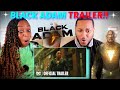 "Black Adam" Official Trailer REACTION!!