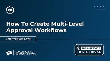 How To Create Multi-Level Approval Workflows