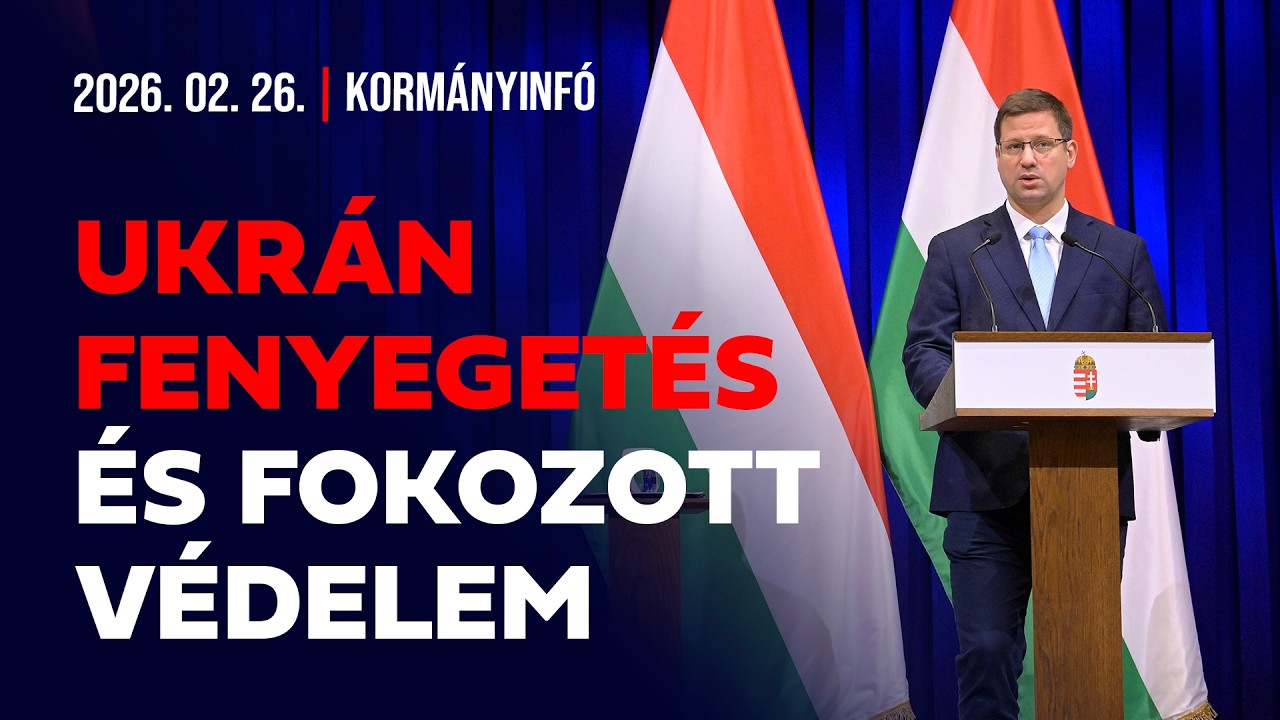 Kormányinfó (2026. február 26.)