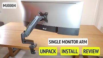 Single Monitor Arm Desk Mount MU0004: Unboxing, Assemble, and Review