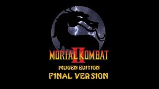 Mortal Kombat 2 MUGEN Final Version RELEASE! -3000 Subs Gift #2-