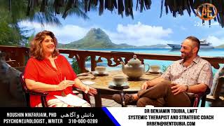 Asre Emrooz Tv, Noushin Nikfarjam , PHD, Psychology, Dr Benjamin Toubia , LMFT