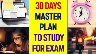 Master Plan to Study 30 Days before Exams|TIMETABLE + PLANNER