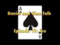 Daniel and gian talk   episode 019  ace the puerto rican sailor man