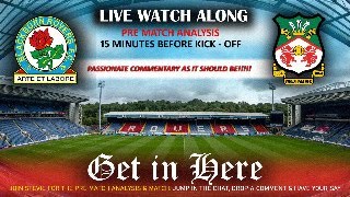 Full BLACKBURN ROVERS vs WREXHAM LIVE MATCH WATCHALONG (+ PASSIONATE COMMENTARY, EFL CHAMPIONSHIP) Guide