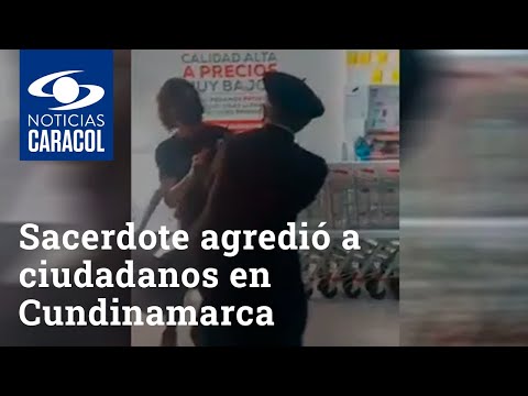 Sacerdote agredió a ciudadanos en Cundinamarca que lo cuestionaron por no llevar tapabocas