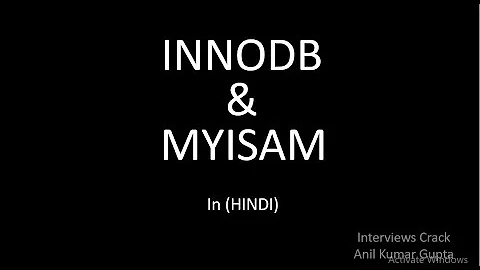 Innodb & MYISAM in mysql