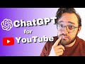 I used ChatGPT to Write a YouTube Video