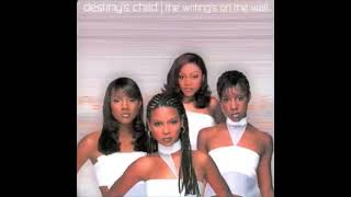 Destiny’s Child- Bills, Bills, Bills (High Pitched)