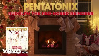 Смотреть клип Pentatonix - Rudolph The Red-Nosed Reindeer (Yule Log)