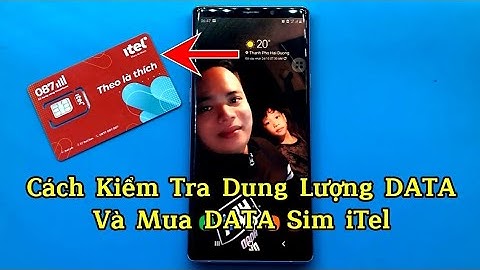 Cách kiểm tra dung lượng DATA còn lại sim iTel & Mua thêm dung lượng DATA .