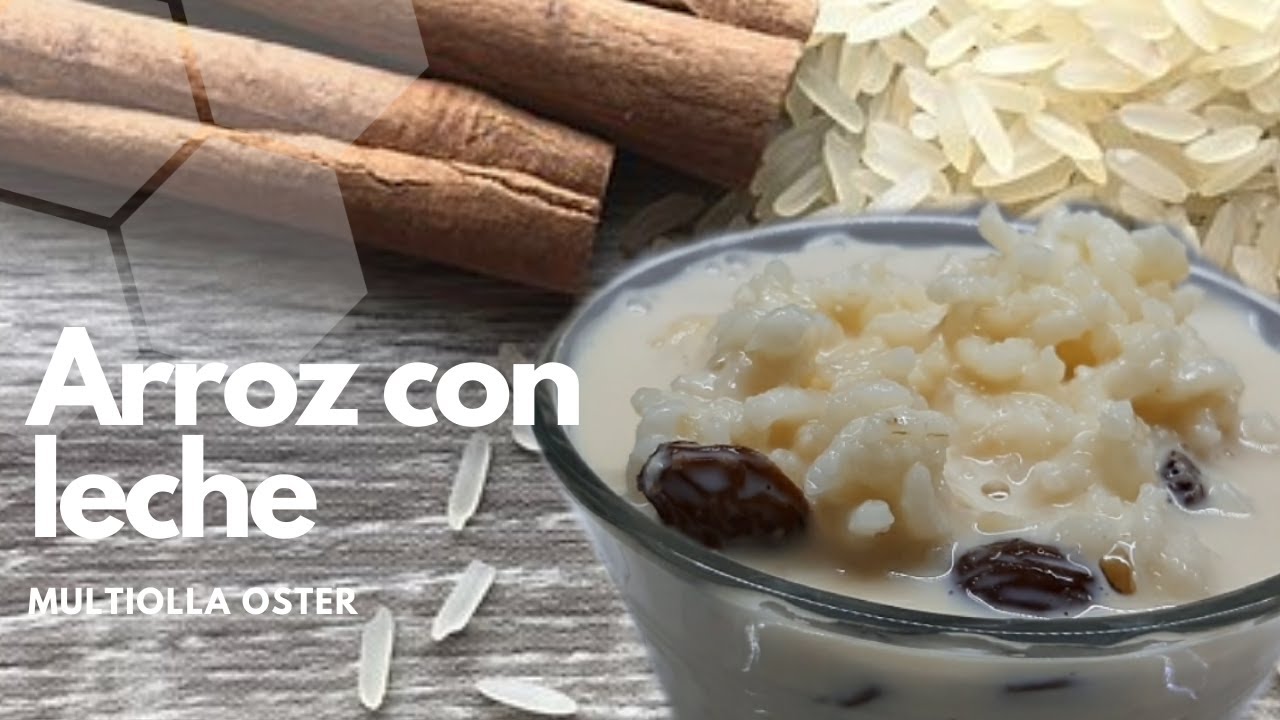 Cómo hacer arroz con leche FÁCIL y DELICIOSO en MULTIOLLA OSTER ¡LA MEJOR RECETA! 🤩