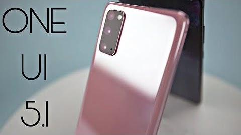 Samsung Galaxy S20 ONE UI 5.1 Official Update (RELEASED)