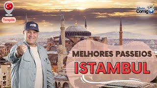 Melhores passeios em ISTAMBUL |  TURQUIA Ep.1  | Série Viaje Comigo