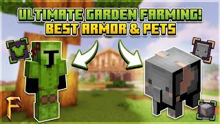 GET READY FOR GARDEN UPDATE! Best Farming Armor & Pets (Fakepixel Skyblock)