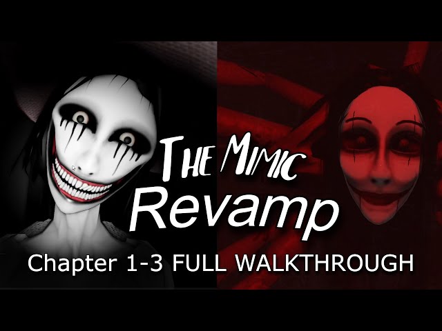 The Mimic Book 1 Revamp Chapter 1-3 (Full Walkthrough) [Roblox] 