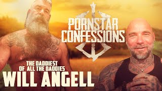 Porn Star Confessions - Daddy Will Angell (Episode 9)