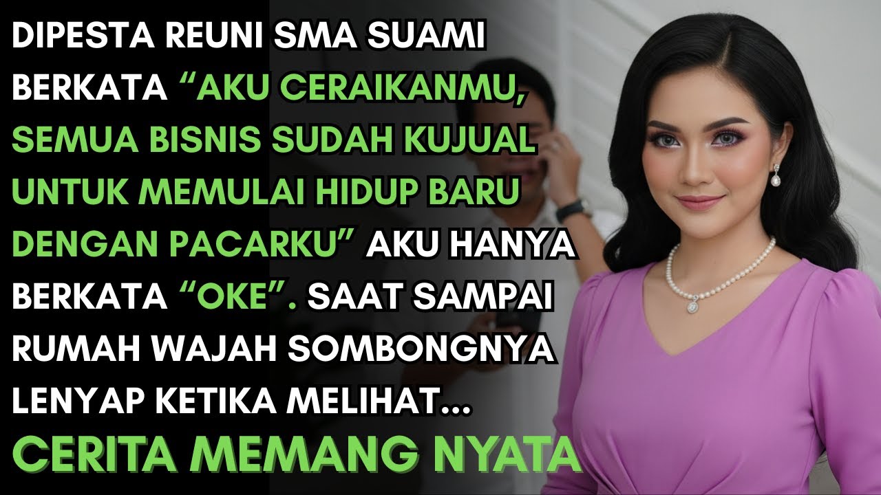 DIACARA REUNI SMA SUAMI MENALAKU LEWAT TELFON - SAAT SAMPAI RUMAH WAJAH SOMBONGNYA BERUBAH KETAKUTAN