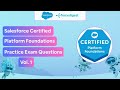 Salesforce Certified Platform Foundations Practice Test Vol. 1 ✅