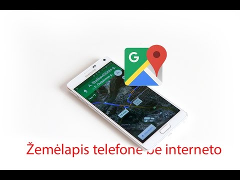 Kaip naudotis „Google maps“ be interneto