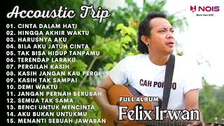 CINTA DALAM HATI - UNGU l FULL ALBUM LAGU TERBARU COVER FELIX IRWAN 2023