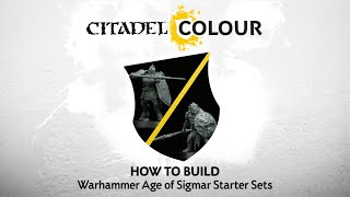 How to Build: Warhammer Age of Sigmar Starter Sets