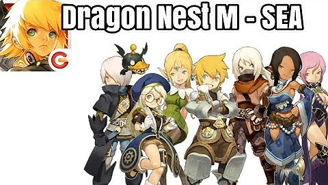 DRAGON NEST M - SEA (android) short gameplay trailer