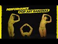 Performance | Bop Along to these Bodypainted Pop Art Bananas