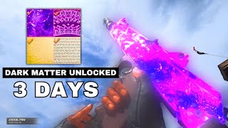 How To UNLOCK DARK MATTER in 3 DAYS