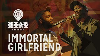 Immortal Girlfriend at Hear Here Presents @HearHerePresents