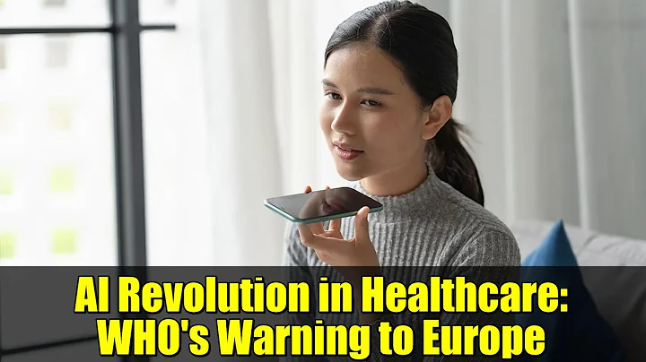 AI Revolution in Healthcare: WHO's Warning to Europe
