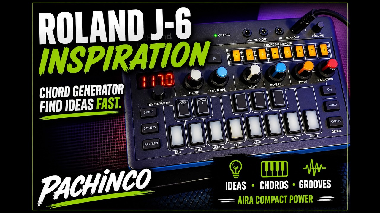 Pachinco | Roland J 6 AIRA Finding Inspiration | Chord Generator