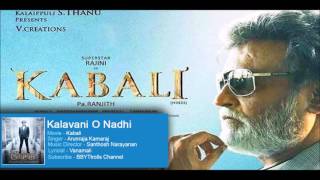 Kalavani O Nadhi Full Song - Kabali | Telugu | Rajinikanth | Radhika Apte