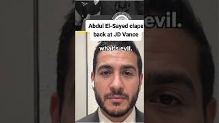 Abdul El-Sayed Responds to JD Vance Calling Him Evil