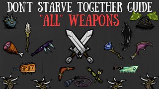 Don't Starve Together Guide: Weapons