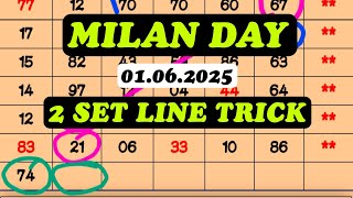 MILAN DAY 2 SET LINE TRICK 01/07/2025 | MILAN DAY OPEN | TODAY MILAN DAY JODI | MILAN DAY TRICK