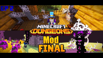 Minecraft Dungeons Mod Ending it Ep2: THE FINAL OF ALL FINALS