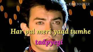 Har pal meri yaad yumhe tadyegi