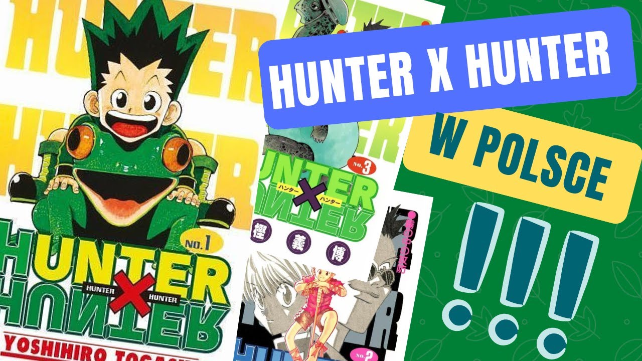 Hunter x Hunter tom 1 - W końcu w Polsce - opinia i polecajka - YouTube