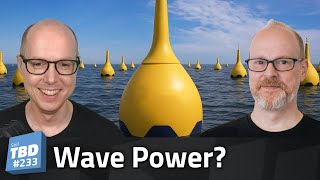 265: Is Wave Power Generation the Future of Energy