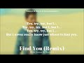 Find You (Remix) - Karol G & Nick Jonas [Letra/Lyrics]