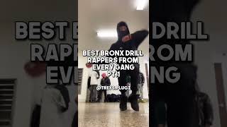 Best Bronx Drill Rappers in every gang currently (Pt.1)