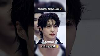 Guess the Korean actor! ✨#shorts #koreanactor #korea #kdrama #kdramaost #byeonwooseok #koreanstar